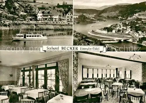 AK / Ansichtskarte Einruhr Seehotel Becker Restaurant Fahrgastschiff Rurtal Einruhr