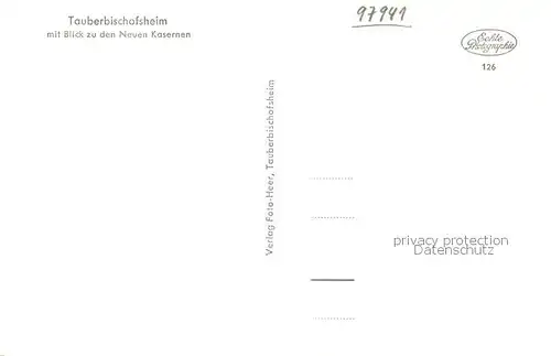 AK / Ansichtskarte Tauberbischofsheim mit Blick zu den Neuen Kasernen Tauberbischofsheim