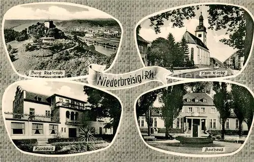 AK / Ansichtskarte Niederbreisig Burg Rheineck Kath Kirche Kurhaus Badhaus Niederbreisig