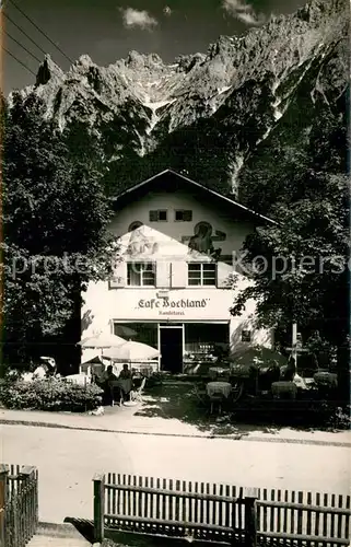 AK / Ansichtskarte Mittenwald_Bayern Cafe Hochland Karwendel Mittenwald Bayern