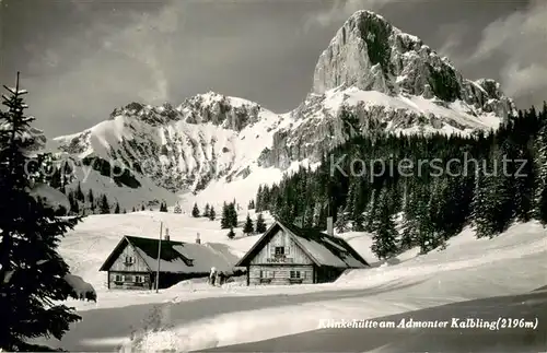 AK / Ansichtskarte Admont_Steiermark Klinkehuette am Admonter Kalbling Admont_Steiermark