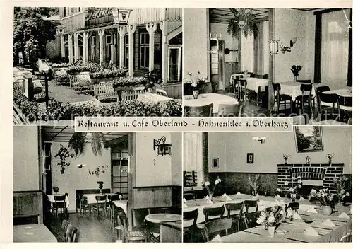 AK / Ansichtskarte Hahnenklee Bockswiese_Harz Restaurant und Cafe Oberland Gastraeume Terrasse Hahnenklee Bockswiese