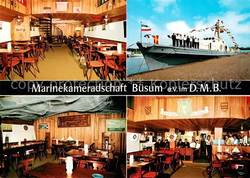 AK / Ansichtskarte Buesum_Nordseebad Marinekameradschaft Buesum Gastraeume SM ex Capella Beckum Buesum_Nordseebad