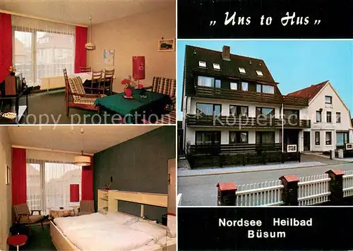 AK / Ansichtskarte Buesum_Nordseebad Gaestehaus Uns to Hus Appartement Zimmer Buesum_Nordseebad
