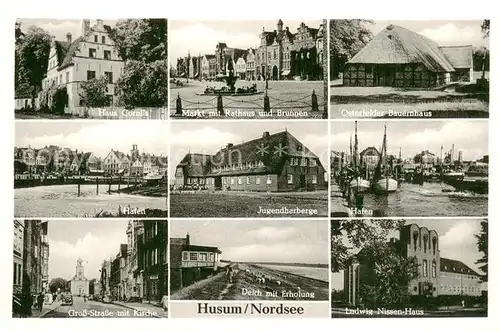 AK / Ansichtskarte Husum__Nordfriesland Haus Cornils Markt mit Rathaus und Brunnen Osterfelder Bauernhaus Hafen Jugendherberge Hafen Gross Strasse mit Kirche Deich mit Erholung Ludwig Nissen Haus 