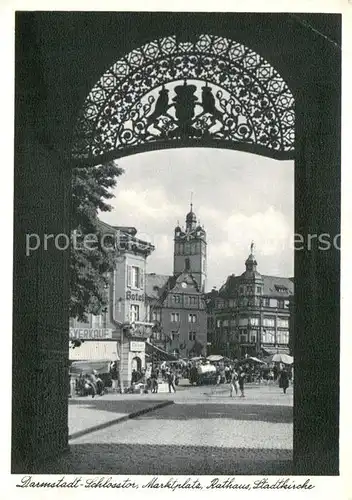 AK / Ansichtskarte Darmstadt Schlosstor Marktplatz Rathaus Stadtkirche Darmstadt