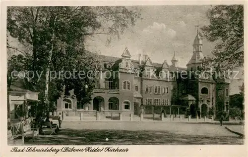 AK / Ansichtskarte Bad_Schmiedeberg Kurhaus Bad_Schmiedeberg