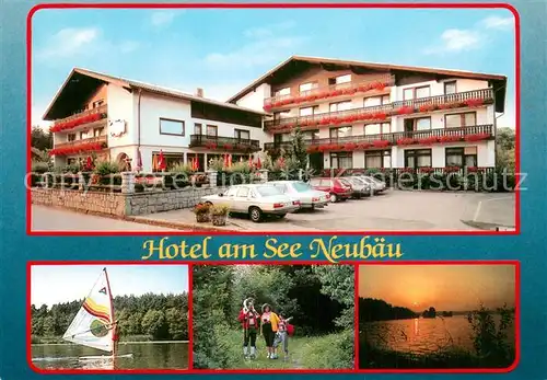 AK / Ansichtskarte Neubaeu_Roding Hotel am See Aussenansicht See Ansicht Neubaeu Roding