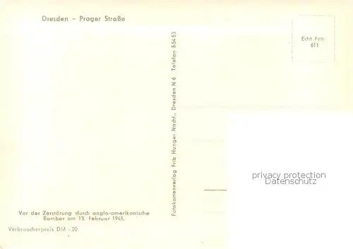 AK / Ansichtskarte Dresden Prager Strasse vor der Zerstoerung 1945 Dresden