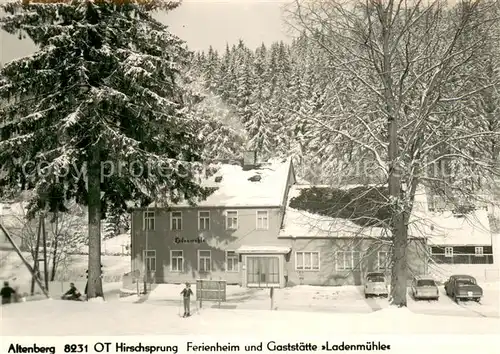 AK / Ansichtskarte Altenberg_Dippoldiswalde Ferienheim u. Gaststaette Ladenmuehle Winter Altenberg Dippoldiswalde