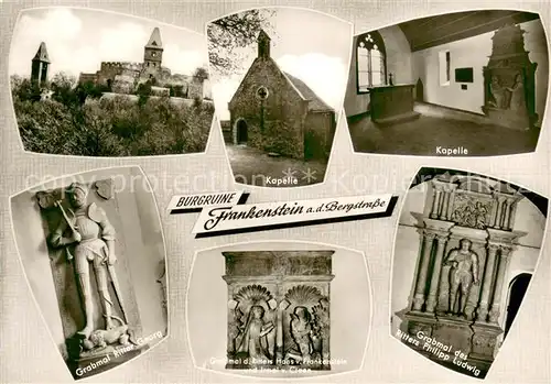 AK / Ansichtskarte Frankenstein_Bergstrasse Kapelle Grabmal Ritter Georg Grabmal Ritter Philipp Ludwig Frankenstein_Bergstrasse