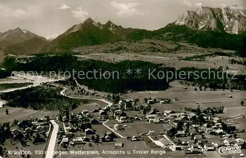 AK / Ansichtskarte Kruen Fliegeraufnahme mit Wetterstein Arnspitze und Tiroler Berge Kruen