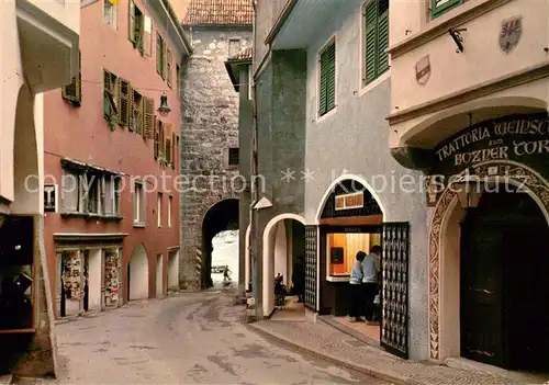 AK / Ansichtskarte Merano_Meran Altstadtpartie Bozner Tor 