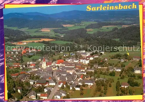 AK / Ansichtskarte Sarleinsbach Fliegeraufnahme Panorama Sarleinsbach