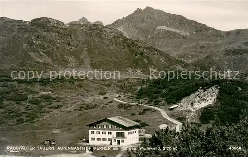 AK / Ansichtskarte Radstaedter_Tauern Alpengasthof Perner am Pass mit Wurmwand Radstaedter_Tauern