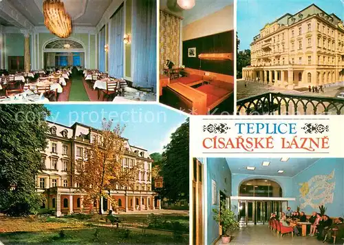 AK / Ansichtskarte Teplice__Teplitz Schoenau_CZ Cisarske Lazne Spa Hotel Restaurant 