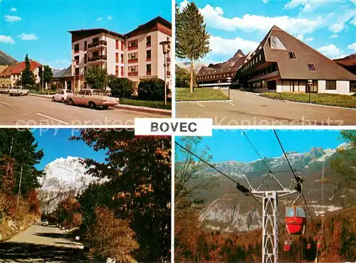 AK / Ansichtskarte Bovec_Slovenia Teilansichten Luftseilbahn 