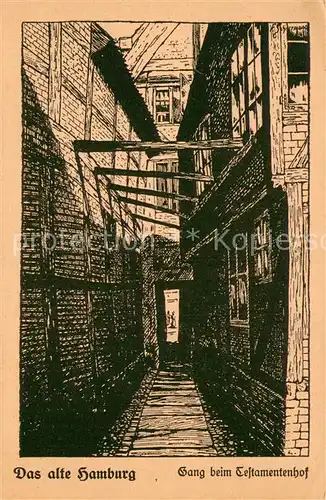 AK / Ansichtskarte Hamburg Gang beim Testamentenhof Hamburg