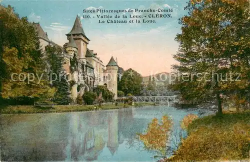 AK / Ansichtskarte Cleron_25 Le Chateau et la Loue 