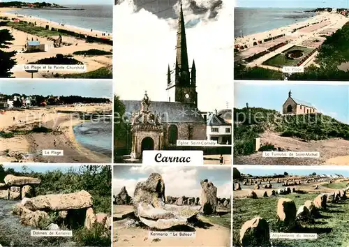 AK / Ansichtskarte Carnac_56 Ponte Curchild La Plage Eglise Saint Cornely Dolmen de Karieval Kermario Le Bateau Le Tumulus de Saint Michel Alignements du Menec 