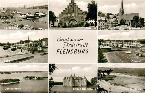 AK / Ansichtskarte Flensburg_DE Foerdebruecke ZOB Ochseninseln Nordertor Schloss Gluecksburg Suedermarkt Grenze Solitude 