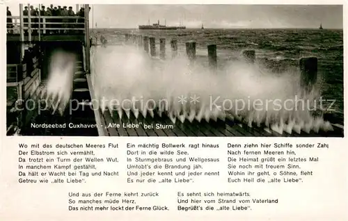 AK / Ansichtskarte Cuxhaven_Nordseebad Alte Liebe bei Sturm Cuxhaven_Nordseebad