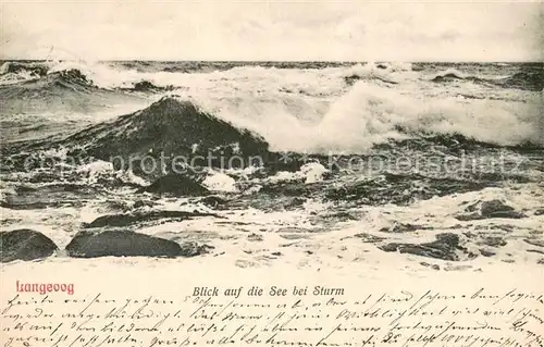 AK / Ansichtskarte Langeoog_Nordseebad Die See bei Sturm Langeoog_Nordseebad