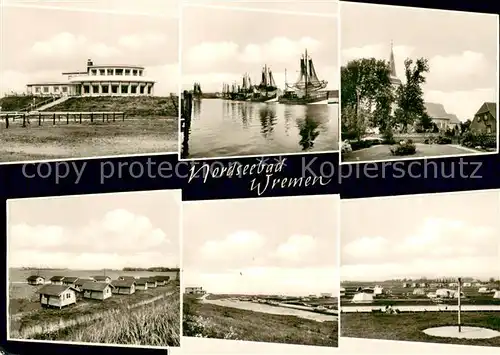 AK / Ansichtskarte Wremen Teilansichten Bungalows Campingplatz Gaststaette Fischereihafen Ortsansicht mit Kirche Wremen