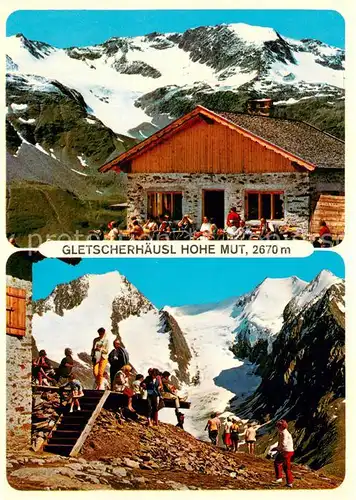 AK / Ansichtskarte Obergurgl_Soelden_oetztal_Tirol Gletscherhaeusl Hohe Mut Berghaus oetztaler Alpen 