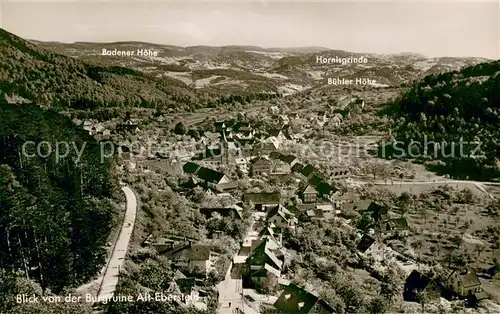 AK / Ansichtskarte Ebersteinburg Burg Ruine Alt Eberstein Buehler Hoehe Hornisgrinde Ebersteinburg