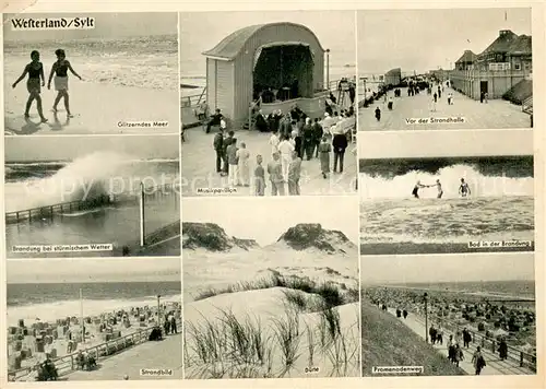 AK / Ansichtskarte Westerland_Sylt Strand Musikpavillon Strandhalle Brandung Bad Duenen Promenadenweg Westerland_Sylt