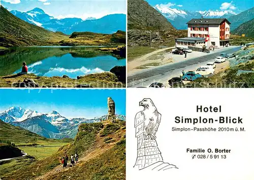 AK / Ansichtskarte Simplonpass Hotel Simplon Blick Bergsee Alpenpanorama Simplonpass
