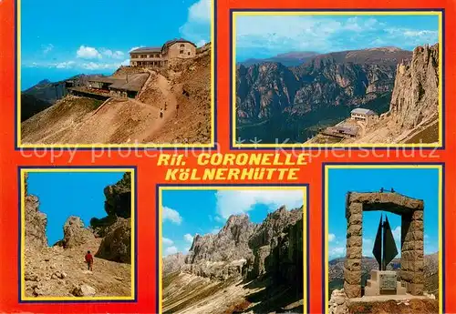 AK / Ansichtskarte Welschnofen_Suedtirol Koelner Huette Rosengartengruppe Dolomiten Denkmal Welschnofen Suedtirol