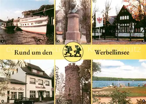 AK / Ansichtskarte Werbellin Rund um den Werbellinsee Reederei Wiedenhoeft Brunold Denkmal Heimatdichter Kaiserbahnhof Gaststaette Askanierturm Werbellin