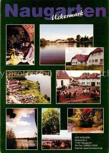 AK / Ansichtskarte Naugarten Hof Kokurin Restaurant Natur See Naugarten