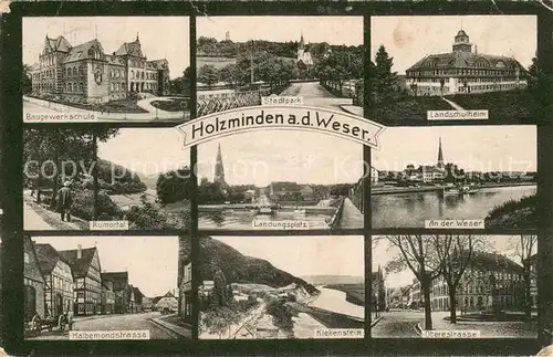AK / Ansichtskarte Holzminden_Weser Baugewerkschule Stadtpark Landschulheim Rumortal Landungsplatz Weserpartie Halbemondstrasse Kiekenstein Obere Strasse Holzminden Weser