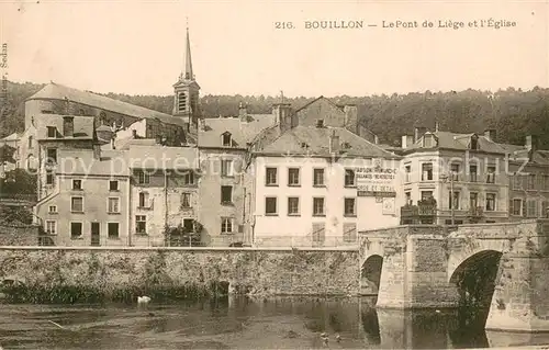 AK / Ansichtskarte Bouillon__Wallonne_Belgie Le Pont de Liege et l Eglise 