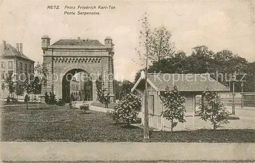AK / Ansichtskarte Metz_Moselle Prinz Friedrich Karl Tor Sporte Serpenoise Metz_Moselle