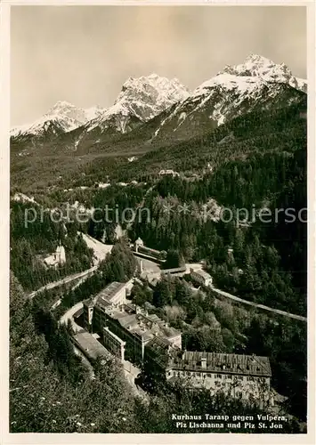AK / Ansichtskarte Tarasp Kurhaus Blick gegen Vulpera Piz Lischanna und Piz St. Jon Tarasp