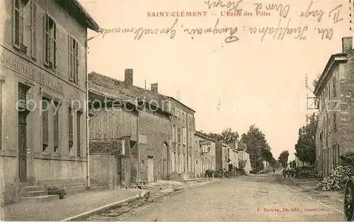 AK / Ansichtskarte Saint Clement_54_Meurthe et Moselle Ecole des Filles Feldpost 