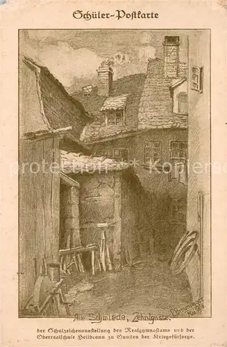 AK / Ansichtskarte Heilbronn_Neckar Alte Schmiede Zehntgasse Schueler Postkarte der Oberrealschule Heilbronn Feldpost Heilbronn Neckar