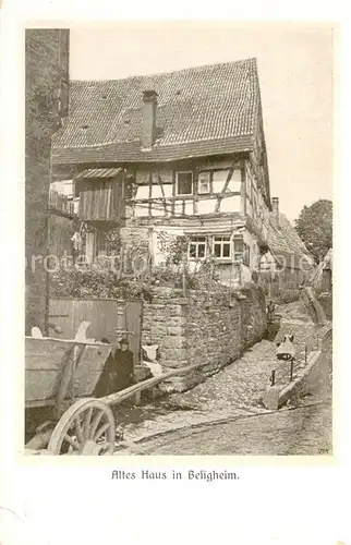 AK / Ansichtskarte Besigheim Altes Haus Besigheim