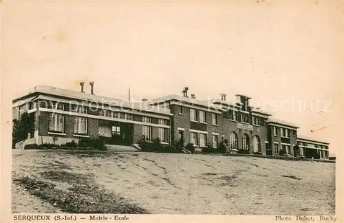 AK / Ansichtskarte Serqueux__Seine Maritime_76 Mairie Ecole 