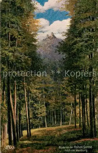 AK / Ansichtskarte Eisenach Blick v. Gastwirtschaft Hohe Sonne nach d. Wartburg Kuenstlerkarte  