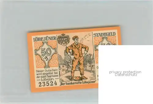 AK / Ansichtskarte Loebejuen_Saalekreis Notgeldschein Fuenfzig Pfennig Loebejuen_Saalekreis