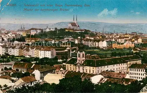 AK / Ansichtskarte Bruenn_Brno Totalansicht Franzansberg Dom Kloster d. barmherzigen Brueder Bruenn_Brno