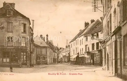 AK / Ansichtskarte Neuilly St Front_02_Aisne Grande Rue 