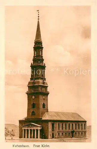 AK / Ansichtskarte Kobenhavn Frue Kirke Kobenhavn