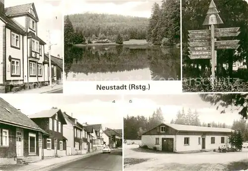 AK / Ansichtskarte Neustadt_Rennsteig FDGB Erholungsheim Ochsenbachteich Wegweiser Bahnhofstrasse Waldbaude Dreiherrnstein Neustadt_Rennsteig