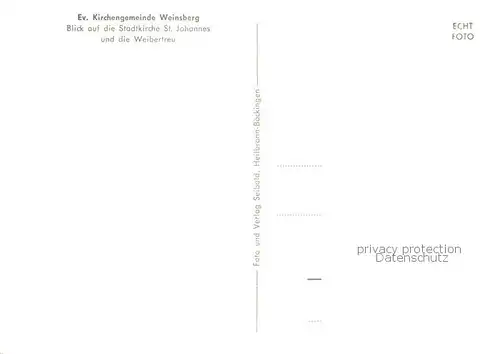 AK / Ansichtskarte Weinsberg Stadtkirche St Johannes mit der Weibertreu Weinsberg